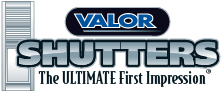 Valor Specialty Products Inc. - Custom vinyl shutters